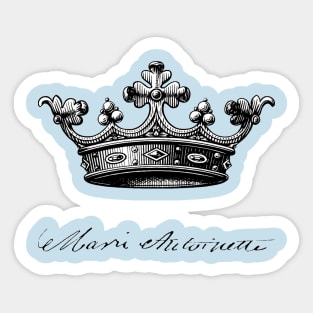 Marie Antoinette, Queen of France, Crown and Signature Sticker